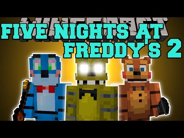 Minecraft Mod  FIVE NIGHTS AT FREDDY'S 1 & 2 MOD! (FNAF) - Minecraft Mod  Showcase 